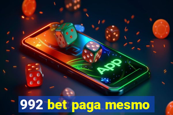 992 bet paga mesmo